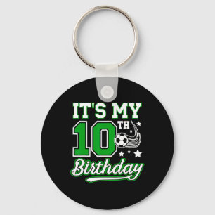 10th Soccer Birthday Party 10 Year Old Soccer Play Keychain