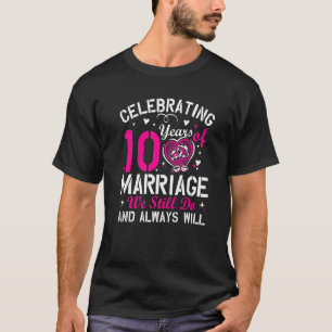 10th Wedding Anniversary Matching Couple Men Women T-Shirt