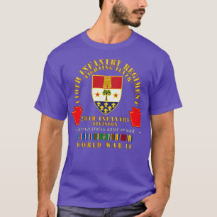 110 Infantry Regiment FIghting Tenth DUI 28th ID W T-Shirt