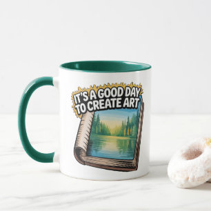 11 0z Café Mug C'est un bon jour pour créer de l'a