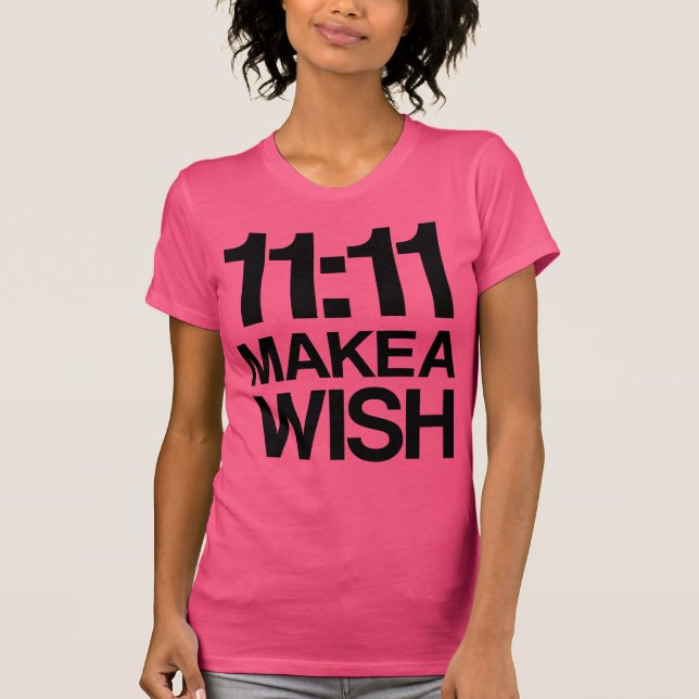 11:11 MAKE A WISH T-Shirt (Front)