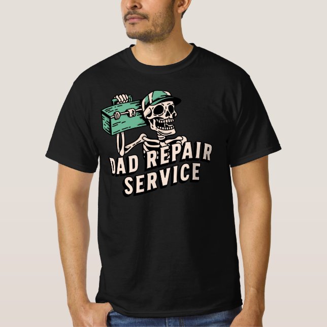#11  Dad - Pick your size  T-Shirt (Front)