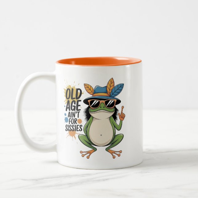 11 oz Café Mug Vieille Âge Ain't for Sissies (Gauche)