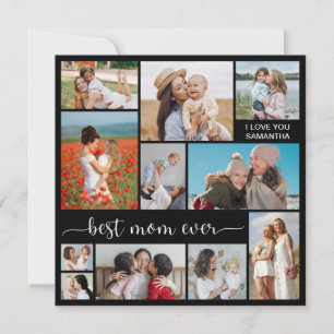 11 Photo Collage Best Mom Ever Greeting Card