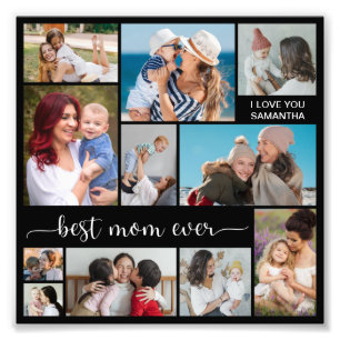 11 Photo Collage Best Mom Ever Photo Enlargement Print
