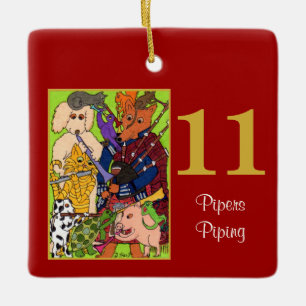 11 Pipers Piping Cute Animals & Typography Ceramic Ornament