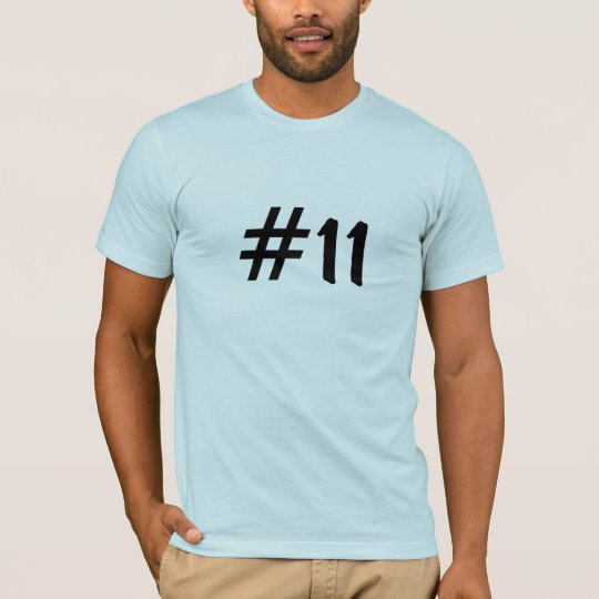 #11 T-Shirt