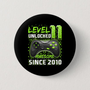 11 Unlocked Awesome 2010 Video Game 11th Birthday 2 Inch Round Button