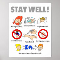 11"x14" STAY WELL Poster