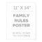 11" x 14" Family Rules Poster