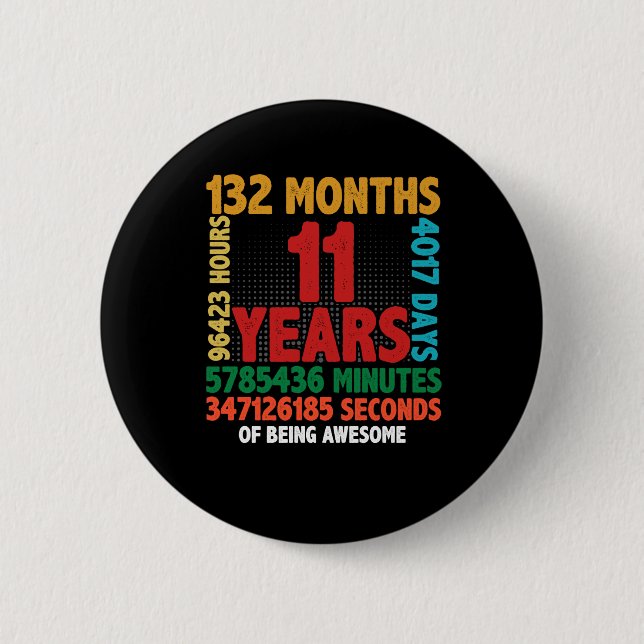11 Year Of Being Awesome 11th Birthday Gift 2 Inch Round Button (Front)