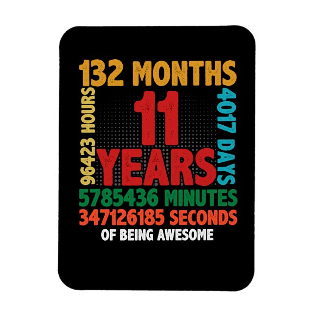 11 Year Of Being Awesome 11th Birthday Gift Magnet (Vertical)