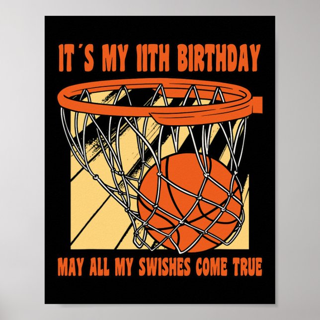 11 Year Old Happy 11th Birthday Bysketbyll 11th Bi Poster (Front)