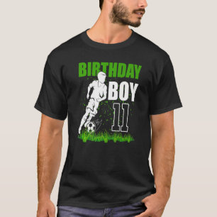 11 Year Old Soccer Birthday Party Theme 11th For T-Shirt