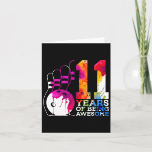 11 Years Of Being Awesome Bowling 11th Birthday  Card