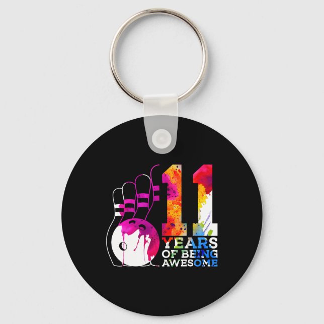 11 Years Of Being Awesome Bowling 11th Birthday  Keychain (Front)