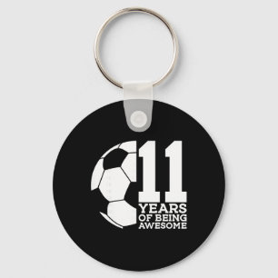 11 Years Of Being Awesome Soccer 11th Birthday _1 Keychain