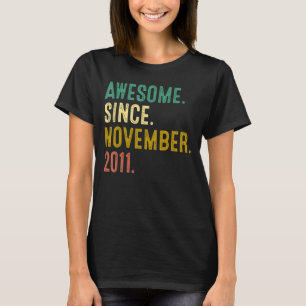11 Years Old   Awesome Since November 2011 11th Bi T-Shirt