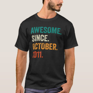 11 Years Old  Awesome Since October 2011 11th Birt T-Shirt