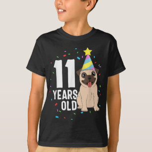 11 Years Old Birthday Pug Dog Lover Party 11th Bir T-Shirt