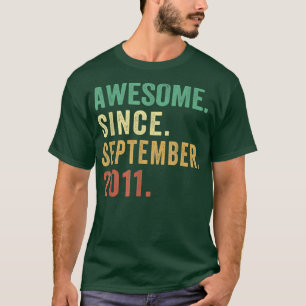 11 Years Old Gift Awesome Since September 2011 11t T-Shirt
