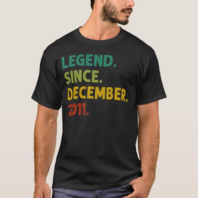 11 Years Old  Legend Since December 2011 11th Birt T-Shirt (Front)