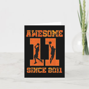 11th Birthday  Boy Basketball Awesome Since 2011 F Card