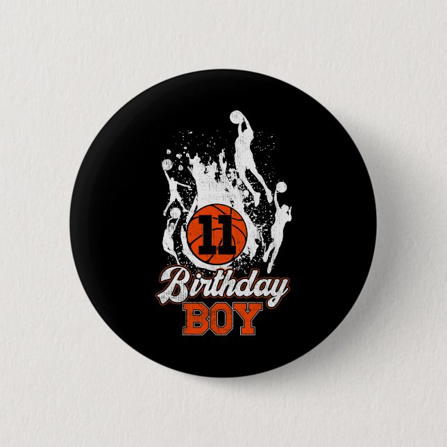11th Birthday Bysketbyll Theme Birthday Boy 11 Yrs 2 Inch Round Button (Front)