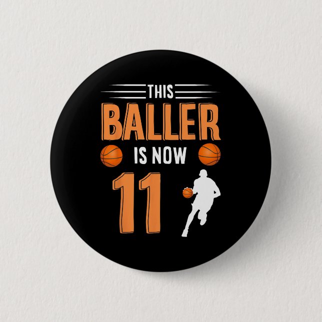 11th Birthday Bysketbyll - This Byller Is Now 11  2 Inch Round Button (Front)