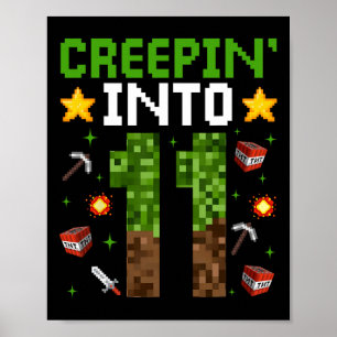 11th Birthday Gamer Pixel Creepin’ Into 11 Video G Poster