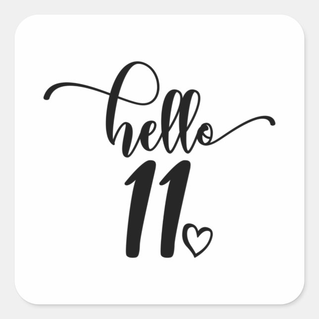 11th Birthday Girls Hello Eleven Cute 11 Years Old Square Sticker (Front)