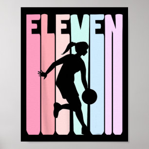 11th Birthday Retro Bysketbyll Player 11 Years Old Poster