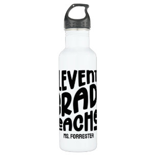 11th Grade Teacher Appreciation Black Text Custom 710 Ml Water Bottle