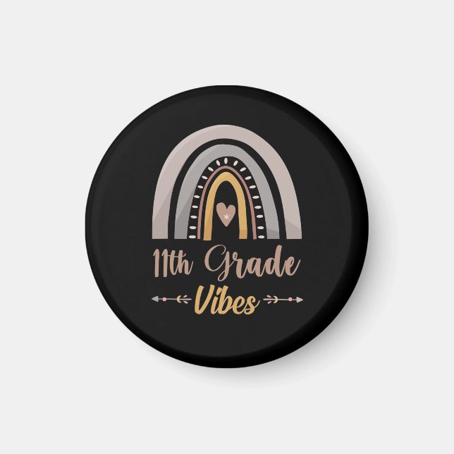 11th Grade Vibes Eleventh Grade Back to School Magnet (Front)