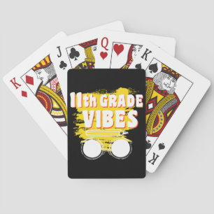 11th Grade Vibes Shirt Back To School First Day Playing Cards