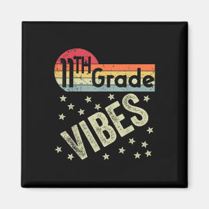 11th Grade Vibes Shirt Retro 80s Teacher Kids Back Magnet