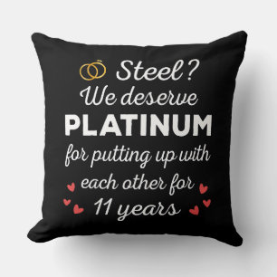 11th Wedding Anniversary I - Steel Funny Couple Throw Pillow