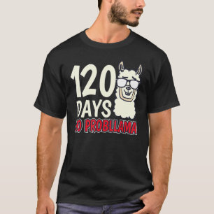 120 Days of School   First Grade Teacher T-Shirt
