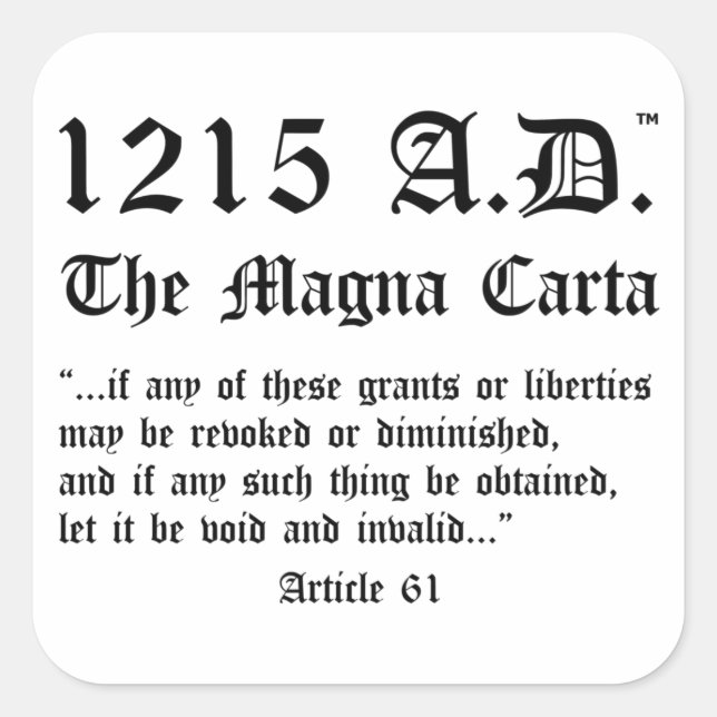 1215 A.D.™ The Magna Carta Article 61 Stickers (Front)