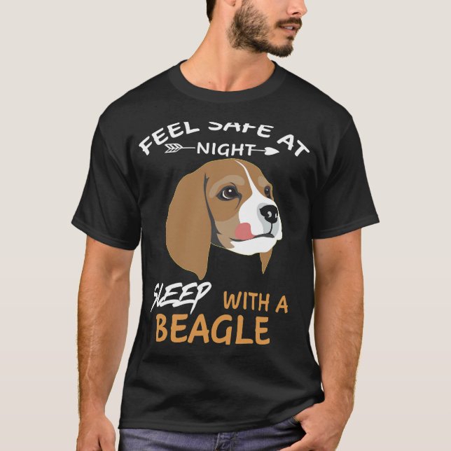 123 Feel Safe At Night Sleep With A Beagle T-Shirt (Front)