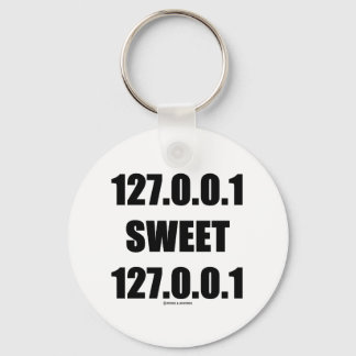 127.0.0.1 Sweet 127.0.0.1 (Home Sweet Home Geek) Keychain