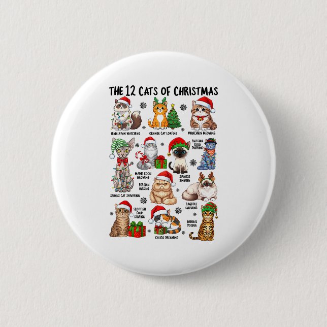 12 Cats Of Christmas Funny Xmas Cat Lover Holiday  2 Inch Round Button (Front)