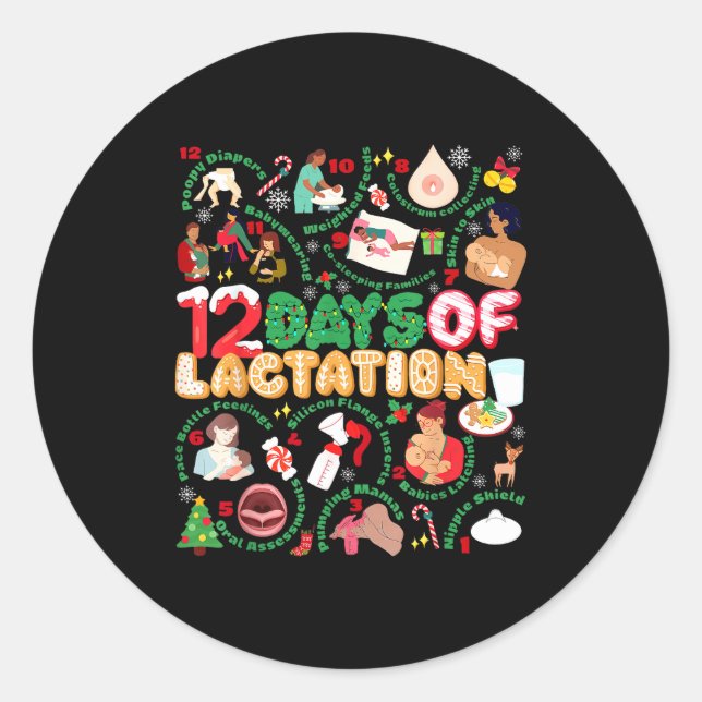 12 Day Of Ibclc Lactation Consultant Breastfeeding Classic Round Sticker (Front)