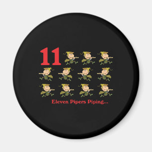 12 days eleven pipers piping magnet