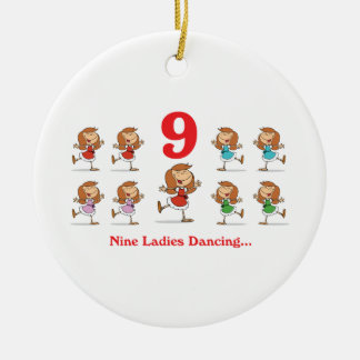 12 days nine ladies dancing ceramic ornament