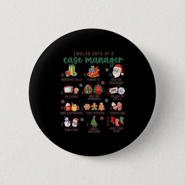 12 Days Nurse Case Management Christmas Case Manag 2 Inch Round Button (Front)