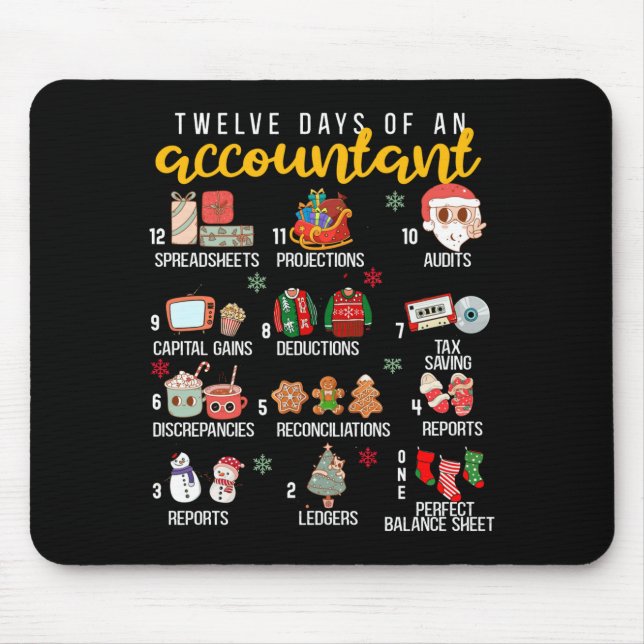 12 Days Of An Accountant, Xmas Party, Funny Accoun Mouse Pad (Front)