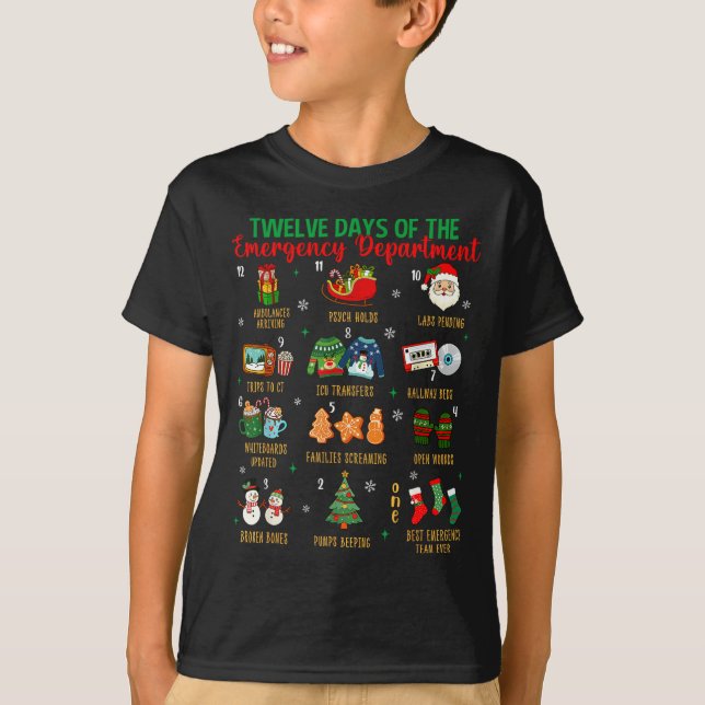 12 Days Of An Emergency Department Er Nurse Christ T-Shirt (Front)