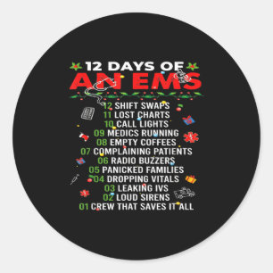 12 Days Of An Ems Emt Icu Nurse Christmas Xmas Fun Classic Round Sticker