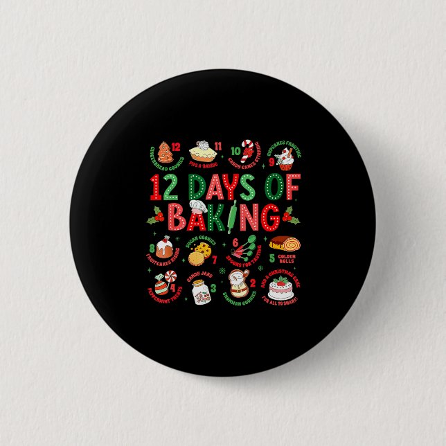 12 Days Of Baking Baker Christmas Cook Chef Baking 2 Inch Round Button (Front)